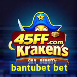 bantubet bet